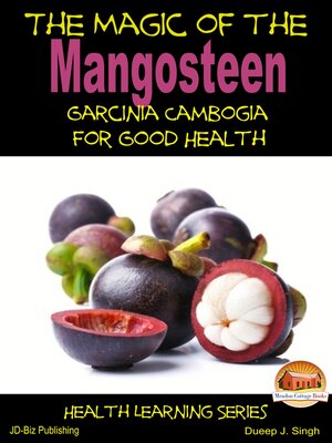 cover image of The Magic of the Mangosteen